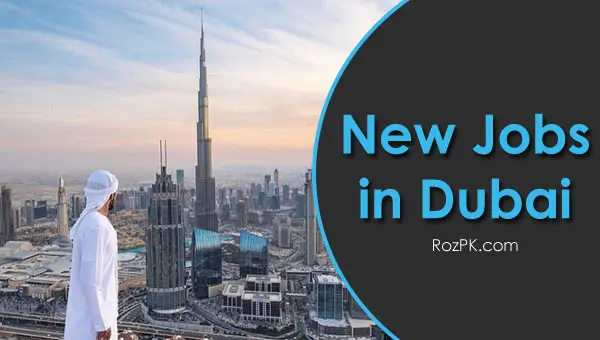 New Jobs in Dubai