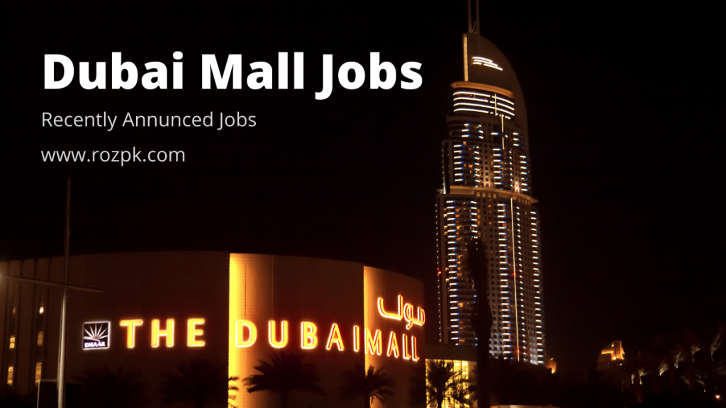 Dubai Mall Jobs 2024