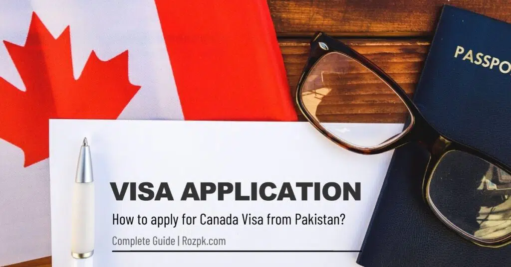 How to Apply for Canada Visa from Pakistan?