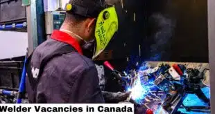 Welder Vacancies in Canada