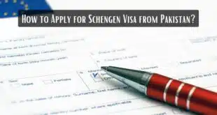 How to Apply for Schengen Visa from Pakistan?