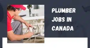 Plumber Needed in Canada