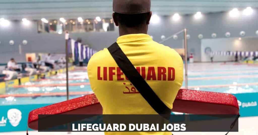 Lifeguard Jobs in Dubai